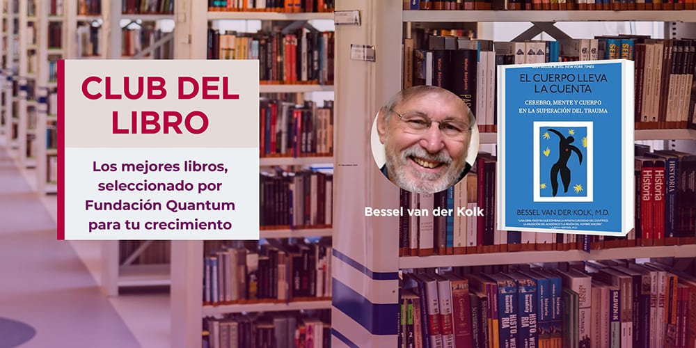 BOOK-CLUB-Cuándo-el-Cuerpo-Lleva-la-Cuenta - -Bessel-van-der-Kolk