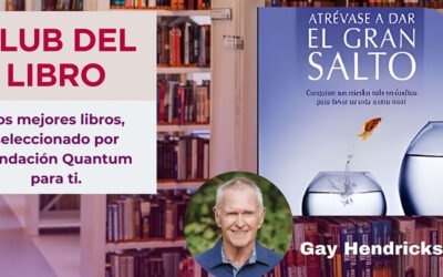 Atrevase a dar el gran salto / The Big Leap: Conquiste sus miedos mas reconditos para llevar su vida a otro nivel